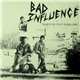Bad Influence - 'War's No Fun' Demo 1983