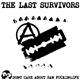 The Last Survivors - Don't Care About Raw Fuckin'Life